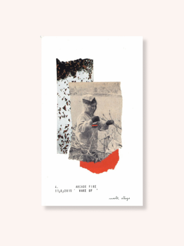_Sin Título_-_Wake up_, Arcade Fire-Collage-Maite Ortega
