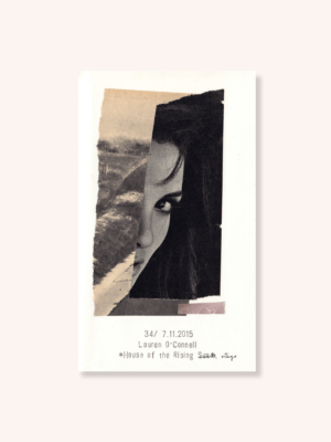 "House of the rising sun", Lauren O'Conell